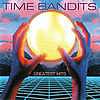 Time Bandits - Greatest Hits