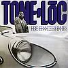 Tone Loc - Loced After Dark