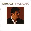 Tony Hadley (ex-Spandau Ballet) - True Ballads