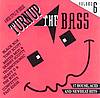 Turn Up The Bass - Turn Up The Bass - 06
