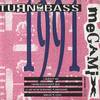 Turn Up the Bass - 1991 MegaMix