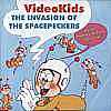 Video Kids - The Invasion Of Spacepeckers