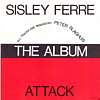 Attack & Sisley Ferre - The Remix Album