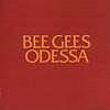 Bee Gees- Odessa