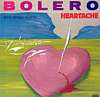 Bolero - I Wish + Heartache
