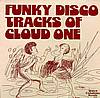 Cloud One - Funky Disco Tracks