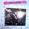 Disco Cross - Disco Cross Vol. 2