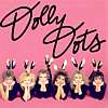 Dolly Dots - 1979