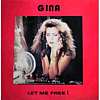 Gina - Let Me Free