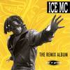 Ice MC - Ice N Green, The Remix Album