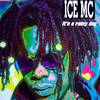 Ice MC - Its A Rainy Day