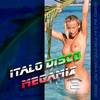 Italo Disco Megamix - vol 2