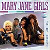 Mary Jane Girls - In my House (Best Of)