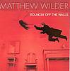 Matthew Wilder - Bouncin' Off The Wall