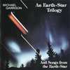 Michael Garrison - An EartH-Star Trilogy