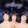 Milkways - 1978