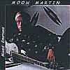 Moon Martin - Mixed Emotions