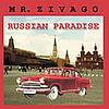 Mr. Zivago - Russian Paradise (12')