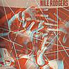 Nile Rogers - B Movies Matinee