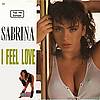 Sabrina - I Feel Love