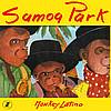 Samoa Park - Monkey Latino (12'')