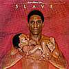 Slave - Just a Touch of Love