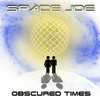 Space Joe - Obscured Times