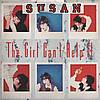 Susan - The Girl Can't Help It
