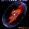 The Intergalactic Orchestra - Super Nova